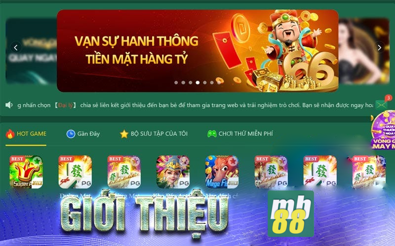 Giới thiệu khái quát thông tin về nhà cái MB88
